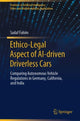 Book cover of: Ethico-Legal Aspect of AI-driven Driverless Cars. By: Sadaf Fahim