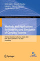Book cover of: Methods and Applications for Modeling and Simulation of Complex Systems. By: Seiki Saito
