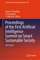 Book cover of: Proceedings of the First Artificial Intelligence Summit on Smart Sustainable Society. By: Sohail S. Chaudhry