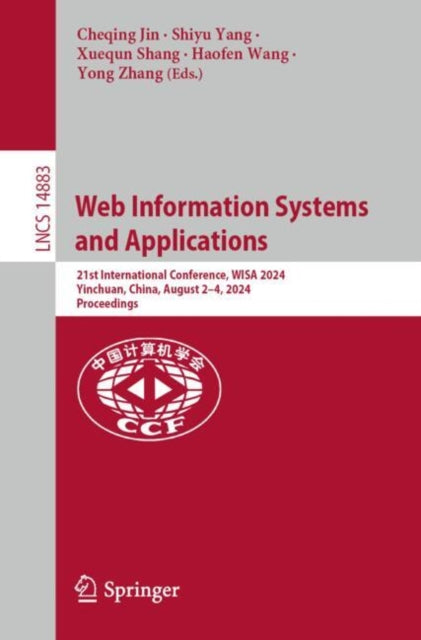 Book cover of: Web Information Systems and Applications. By: Cheqing Jin