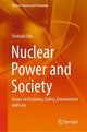Book cover of: Nuclear Power and Society. By: Yoshiaki Oka