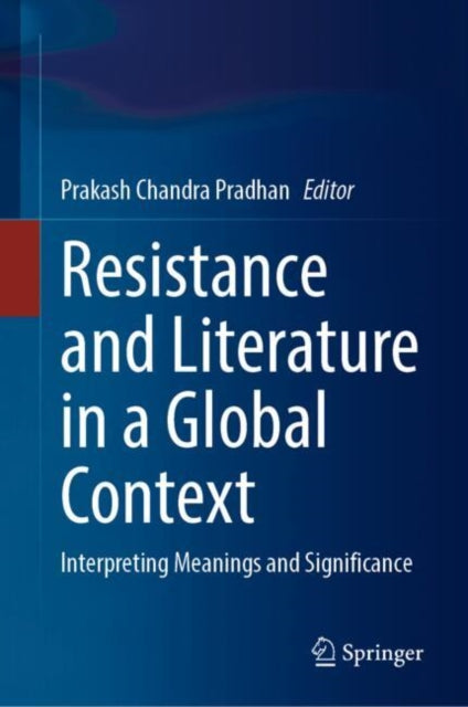 Resistance and Literature in a Global Context
