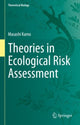 Book cover of: Theories in Ecological Risk Assessment