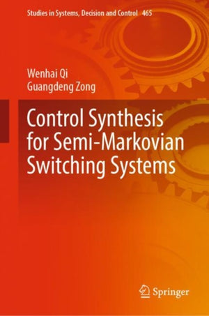 Control Synthesis for Semi-Markovian Switching Systems