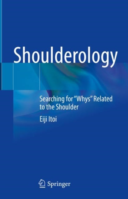 Book cover of: Shoulderology. By: Eiji Itoi