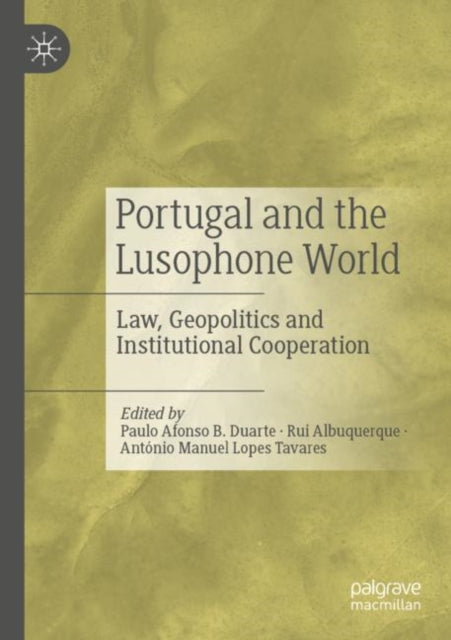 Book cover of: Portugal and the Lusophone World. By: Paulo Afonso B. Duarte