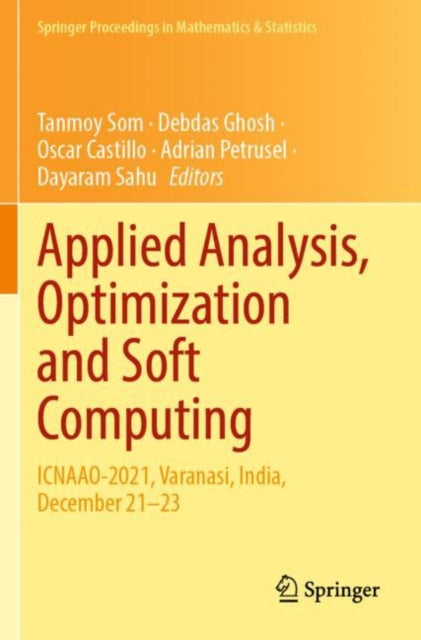 Book cover of: Applied Analysis, Optimization and Soft Computing. By: Tanmoy Som
