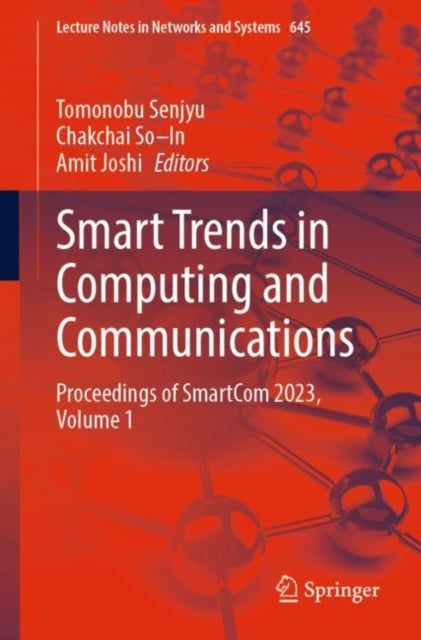 Book cover of: Smart Trends in Computing and Communications. By: Tomonobu Senjyu