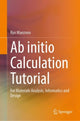 Book cover of: Ab initio Calculation Tutorial. By: Ryo Maezono