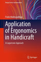 Book cover of: Application of Ergonomics in Handicraft. By: Prabir Mukhopadhyay