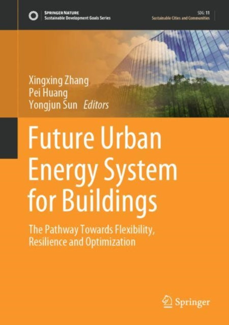 Book cover of: Future Urban Energy System for Buildings. By: Xingxing Zhang