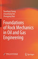 Book cover of: Foundations of Rock Mechanics in Oil and Gas Engineering. By: Yuanfang Cheng