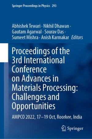 Proceedings of the 3rd International Conference on Advances in Materials Processing