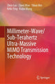 Book cover of: Millimeter-Wave/Sub-Terahertz Ultra-Massive MIMO Transmission Technology. By: Zhen Gao