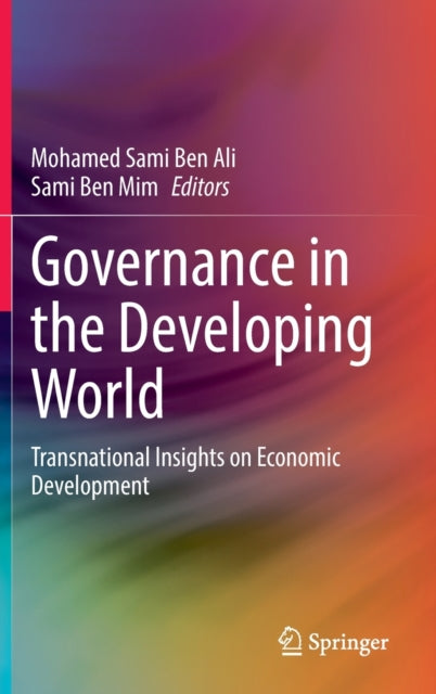 Book cover of: Governance in the Developing World. By: Mohamed Sami Ben Ali