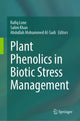 Book cover of: Plant Phenolics in Biotic Stress Management. By: Rafiq Lone