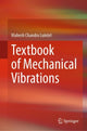 Book cover of: Textbook of Mechanical Vibrations. By: Mahesh Chandra Luintel