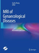 Book cover of: MRI of Gynaecological Diseases. By: Guofu Zhang