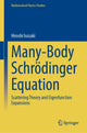 Book cover of: Many-Body Schrodinger Equation. By: Hiroshi Isozaki