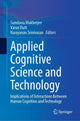 Book cover of: Applied Cognitive Science and Technology. By: Sumitava Mukherjee