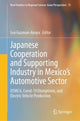 Book cover of: Japanese Cooperation and Supporting Industry in Mexico’s Automotive Sector. By: Leo Guzman-Anaya