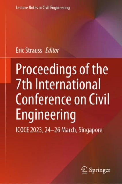 Proceedings of the 7th International Conference on Civil Engineering