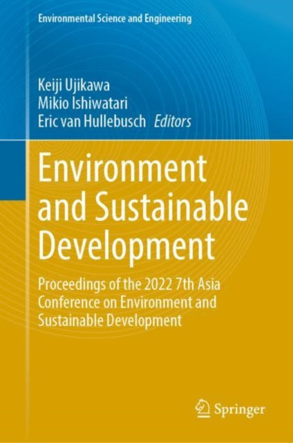 Book cover of: Environment and Sustainable Development. By: Keiji Ujikawa