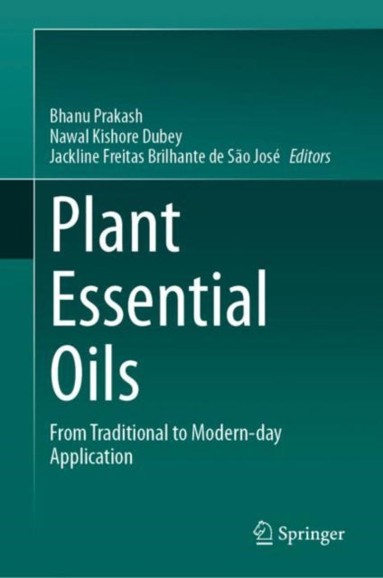 Book cover of: Plant Essential Oils. By: Bhanu Prakash