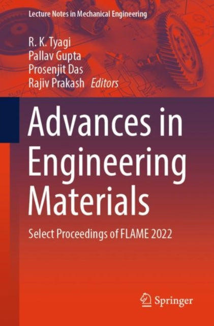 Book cover of: Advances in Engineering Materials. By: R.K. Tyagi