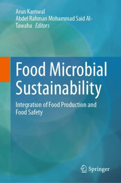 Book cover of: Food Microbial Sustainability. By: Arun Karnwal
