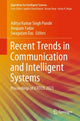 Book cover of: Recent Trends in Communication and Intelligent Systems. By: Aditya Kumar Singh Pundir