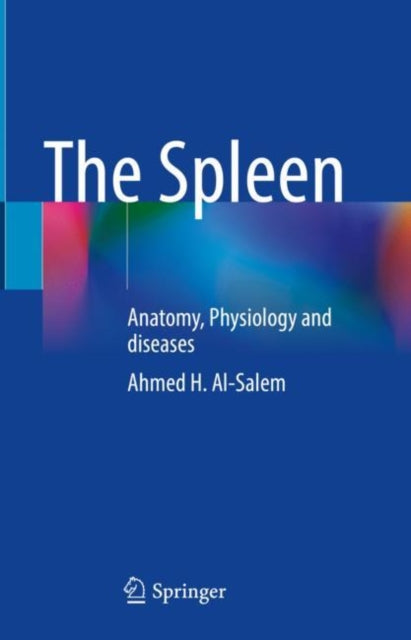 Book cover of: Spleen. By: Ahmed H. Al-Salem