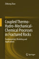 Book cover of: Coupled Thermo-Hydro-Mechanical-Chemical Processes in Fractured Rocks. By: Zhihong Zhao