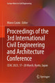Book cover of: Proceedings of the 3rd International Civil Engineering and Architecture Conference. By: Marco Casini