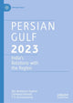 Book cover of: Persian Gulf 2023. By: Muddassir Quamar
