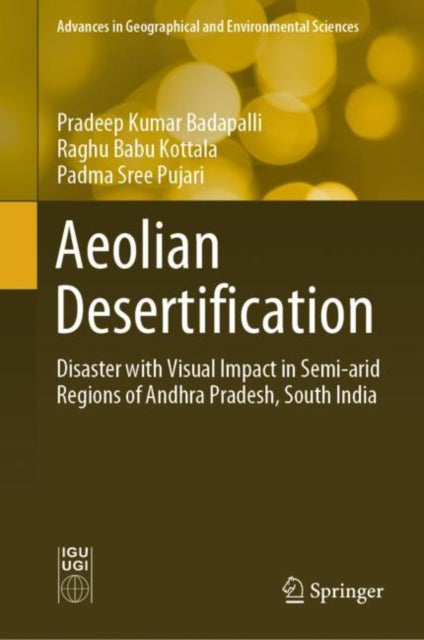 Book cover of: Aeolian Desertification. By: Pradeep Kumar Badapalli