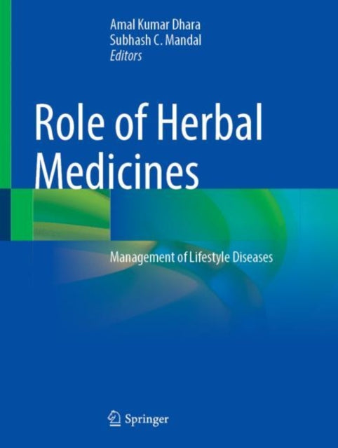 Book cover of: Role of Herbal Medicines. By: Amal Kumar Dhara