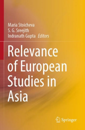 Relevance of European Studies in Asia