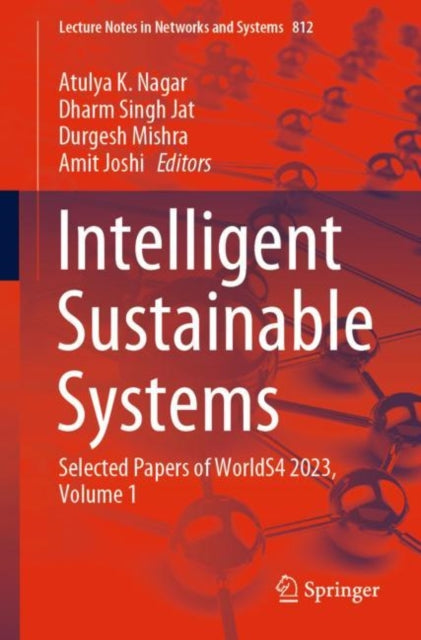 Book cover of: Intelligent Sustainable Systems. By: Atulya K. Nagar