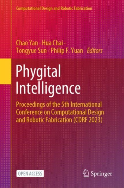Book cover of: Phygital Intelligence. By: Chao Yan