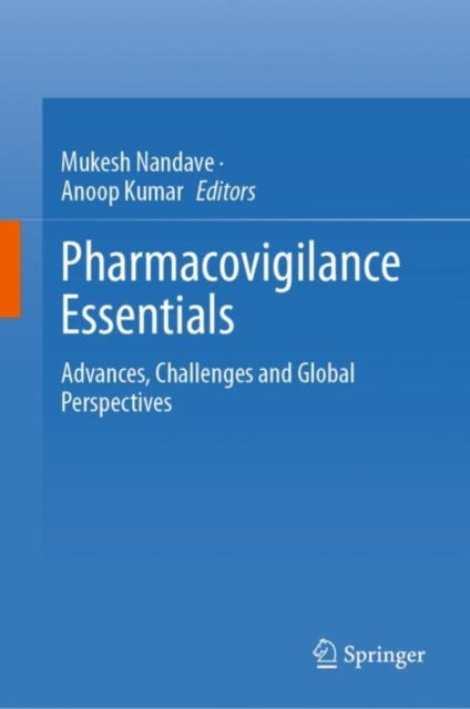 Book cover of: Pharmacovigilance Essentials. By: Mukesh Nandave