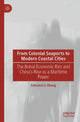 Book cover of: From Colonial Seaports to Modern Coastal Cities. By: Edmund Li Sheng