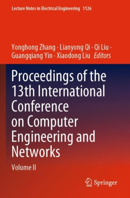 Book cover of: Proceedings of the 13th International Conference on Computer Engineering and Networks