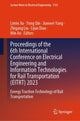 Book cover of: Proceedings of the 6th International Conference on Electrical Engineering and Information Technologies for Rail Transportation (EITRT) 2023. By: Limin Jia