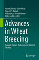 Book cover of: Advances in Wheat Breeding. By: Nusret Zencirci