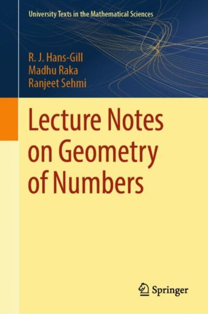 Book cover of: Lecture Notes on Geometry of Numbers. By: R. J. Hans-Gill