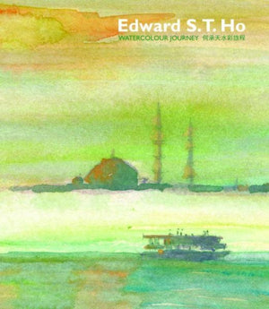 Edward S.T. Ho – Watercolour Journey