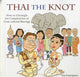 Book cover of: Thai the Knot