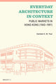 Book cover of: Everyday Architecture in Context. By: Carmen C. M. Tsui