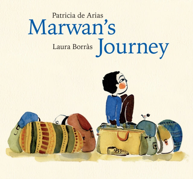 Book cover of: Marwan's Journey. By: Patricia de Arias